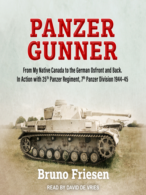 Title details for Panzer Gunner by Bruno Friesen - Available